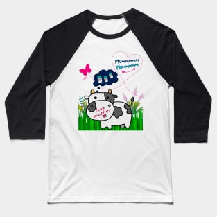 Happy Mother's Day. I love you mom. Drawing of a cow in the field with small milk bottles. Baseball T-Shirt